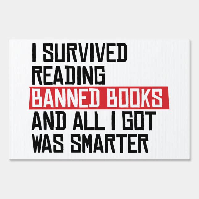 I survived reading banned books sign (Front)