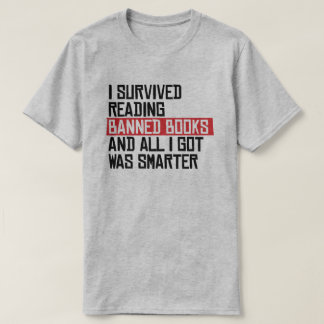 I survived reading banned books T-Shirt
