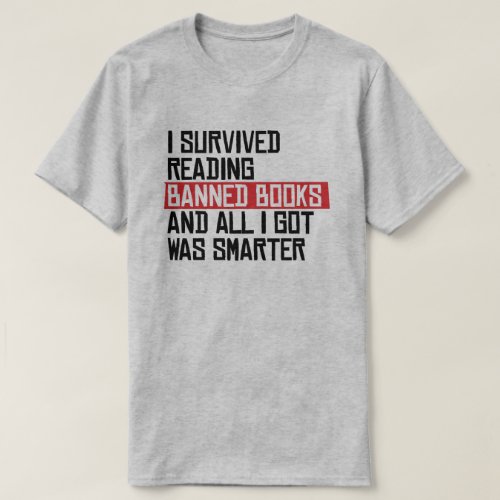 I survived reading banned books T_Shirt