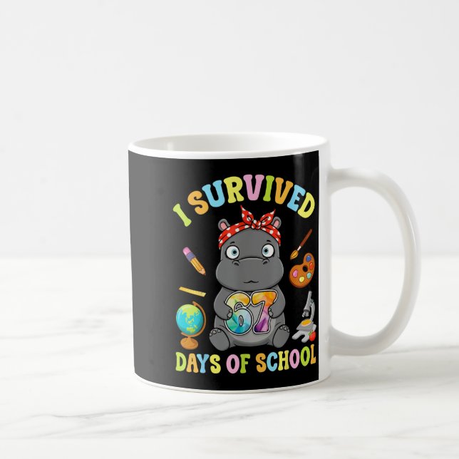 I Survived Six Seven Days Of School Cute Hip Stude Coffee Mug (Right)