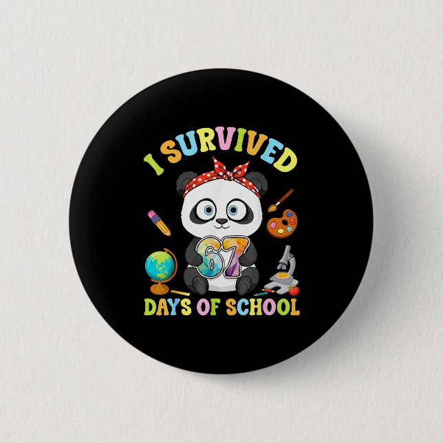 I Survived Six Seven Days Of School Cute Panda Stu Button (Front)