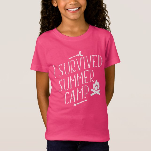 I Survived Summer Camp Girls First Camping Trip T-Shirt (Front)