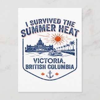 I Survived Summer Heat Victoria BC Postcard