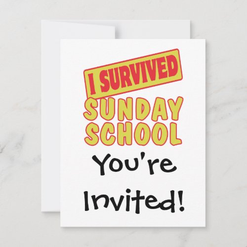 I SURVIVED SUNDAY SCHOOL INVITATION