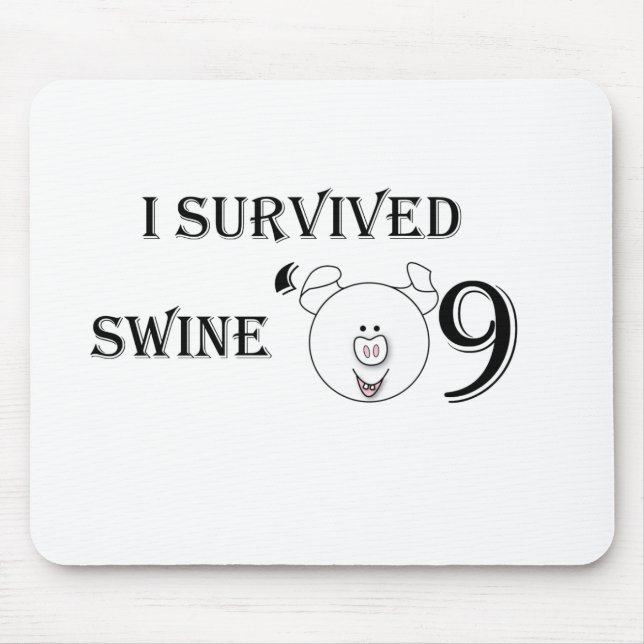 I Survived Swine '09 Mouse Pad (Front)