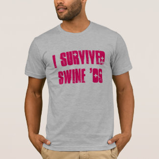 I survived Swine '09 T-Shirt