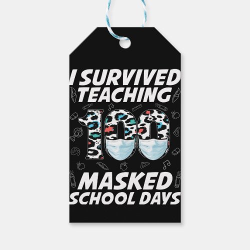 I Survived Teaching 100 Masked School Days Gift Tags