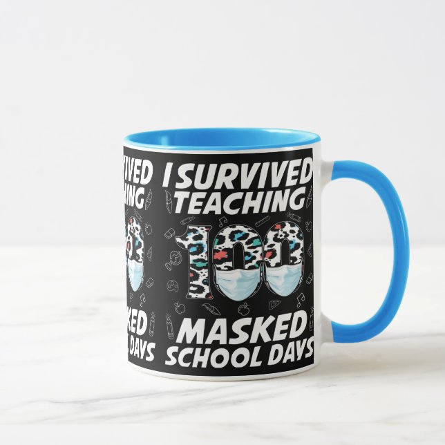 I Survived Teaching 100 Masked School Days Mug (Right)