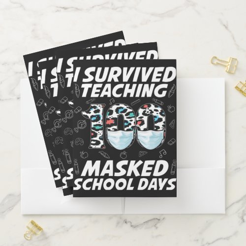 I Survived Teaching 100 Masked School Days Pocket Folder