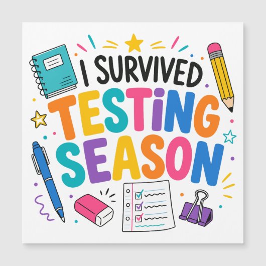 I Survived Testing Season School Humor (Front)