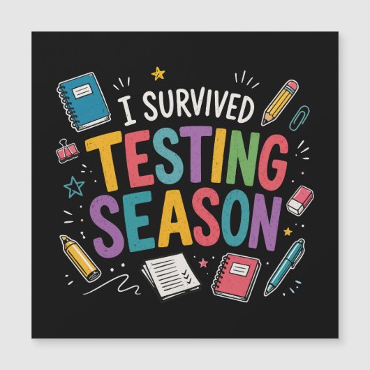 I Survived Testing Season School Humor (Front)