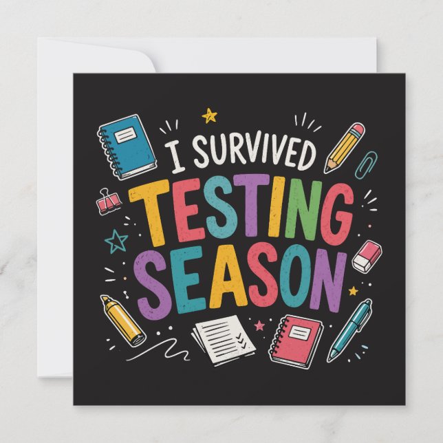 I Survived Testing Season School Humor Invitation (Front)