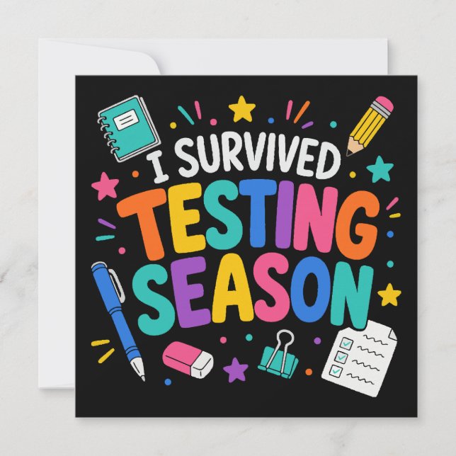 I Survived Testing Season School Humor Invitation (Front)
