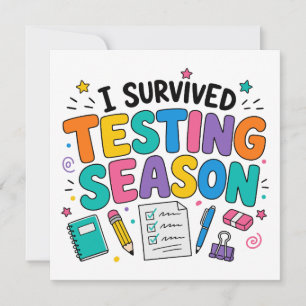 I Survived Testing Season School Humor Invitation