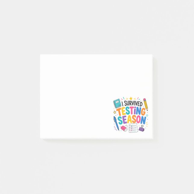 I Survived Testing Season School Humor Post-it Notes (Front)