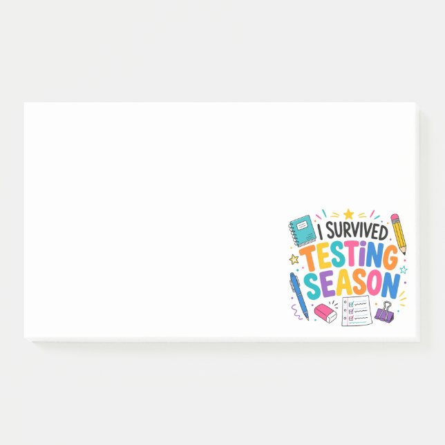 I Survived Testing Season School Humor Post-it Notes (Front)