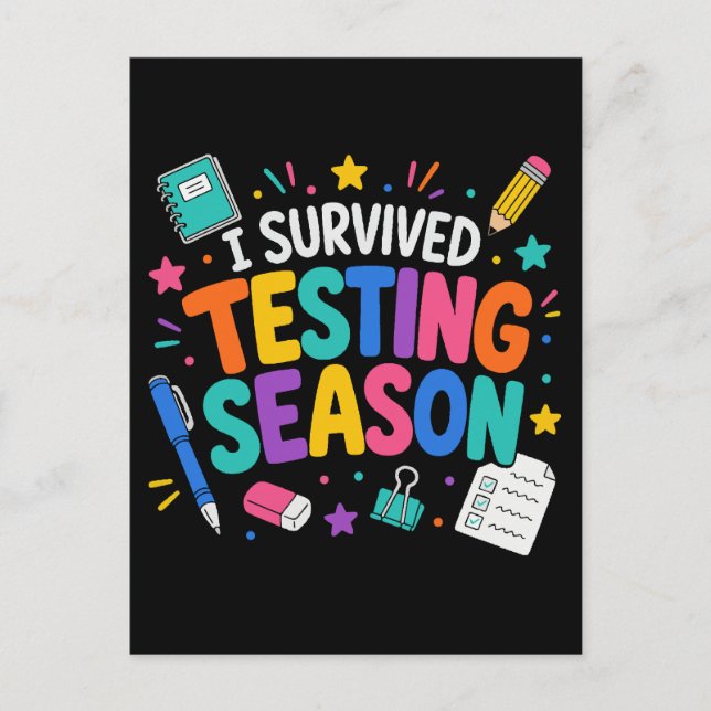 I Survived Testing Season School Humor Postcard (Front)