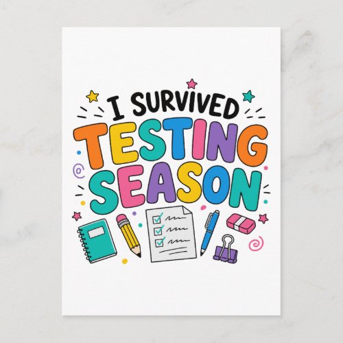 I Survived Testing Season School Humor Postcard