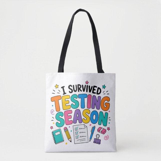 I Survived Testing Season School Humor Tote Bag (Front)