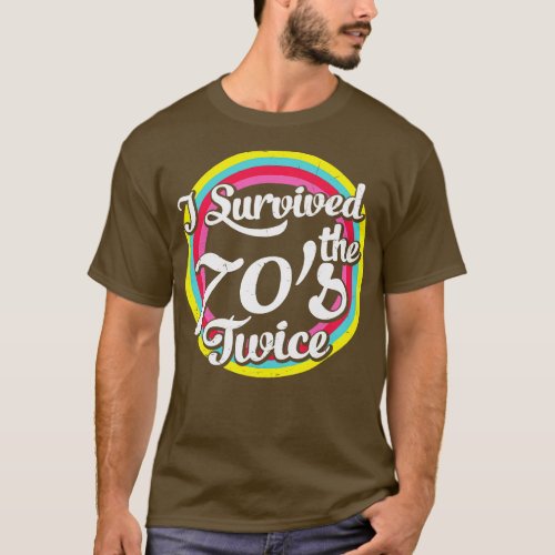I survived the 70s twice funny retro 80th Birthday T_Shirt