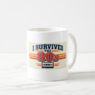I Survived the 80s Retro Vintage Nostalgia Coffee  Mug