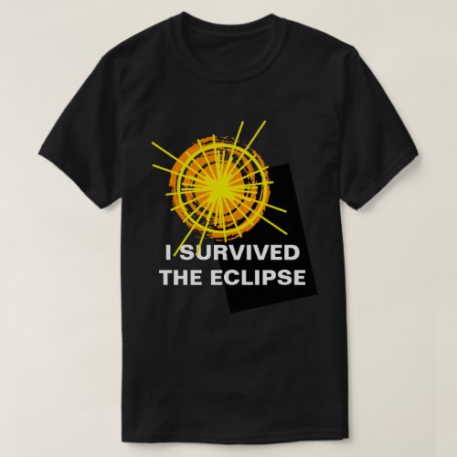 I Survived The Eclipse funny customizable T_Shirt
