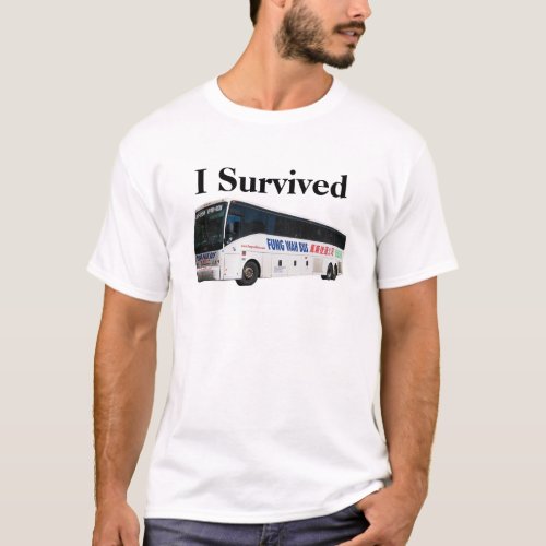 I Survived the Fung Wah T_Shirt