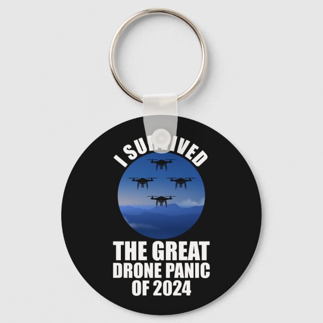 I Survived The Great Drone Panic Of 2024 Keychain (Front)