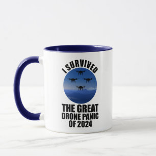 I Survived The Great Drone Panic Of 2024 Mug