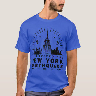 I Survived The New York Earthquake April 5th 2024 T-Shirt