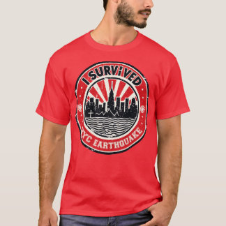 I Survived The NYC Earthquake 2024 2 T-Shirt