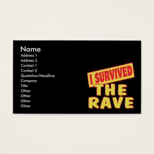 I SURVIVED THE RAVE BUSINESS CARD