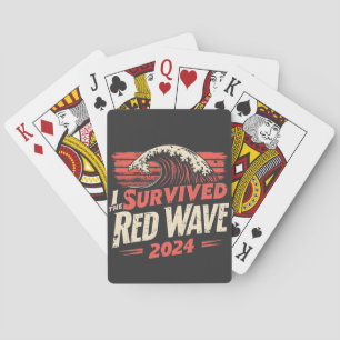 I Survived the Red Wave 2024 Trump Won Inaguration Poker Cards