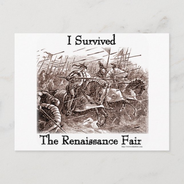 I survived the Rennaisance Fair! Postcard (Front)