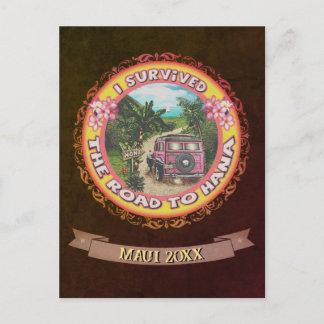I survived the Road to Hana Postcard