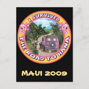 I survived the Road to Hana Postcard
