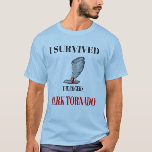 I Survived The Rogers Park Tornado Gift T_Shirt