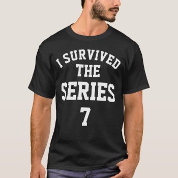 I Survived The Series 7 Men's T-shirt by OniTees at Zazzle