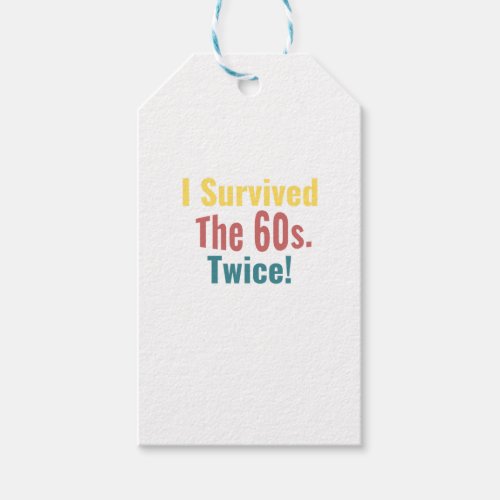 I Survived The Sixties Twice _ Birthday    Gift Tags