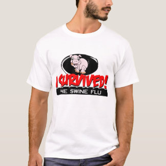 I Survived The Swine Flu Men's T-shirt
