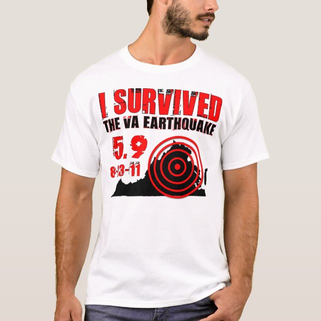 I Survived the Virginia Earthquake T-Shirt (Front)