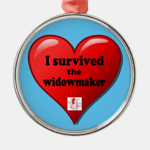 I Survived the Widowmaker Metal Ornament