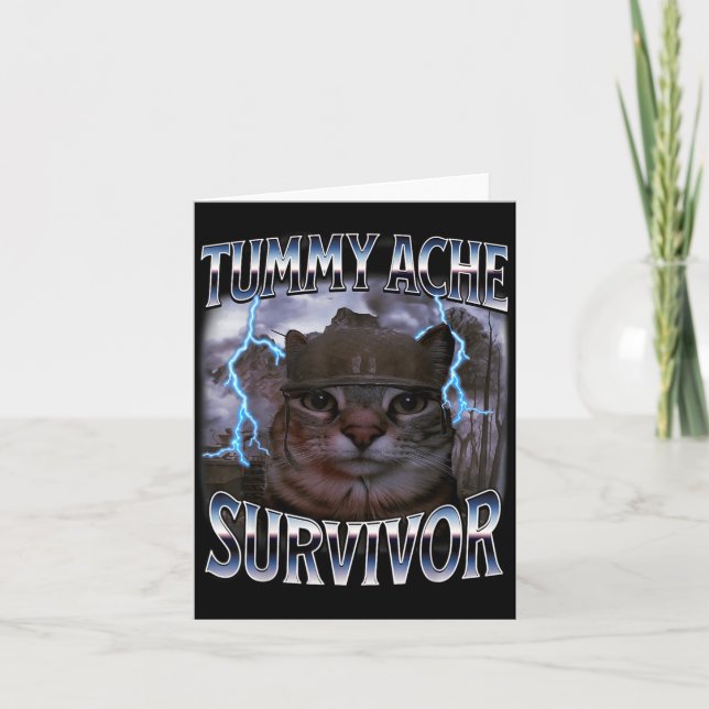 I Survived Today's Tummy Ache Funny Silly Cat Meme Card (Front)
