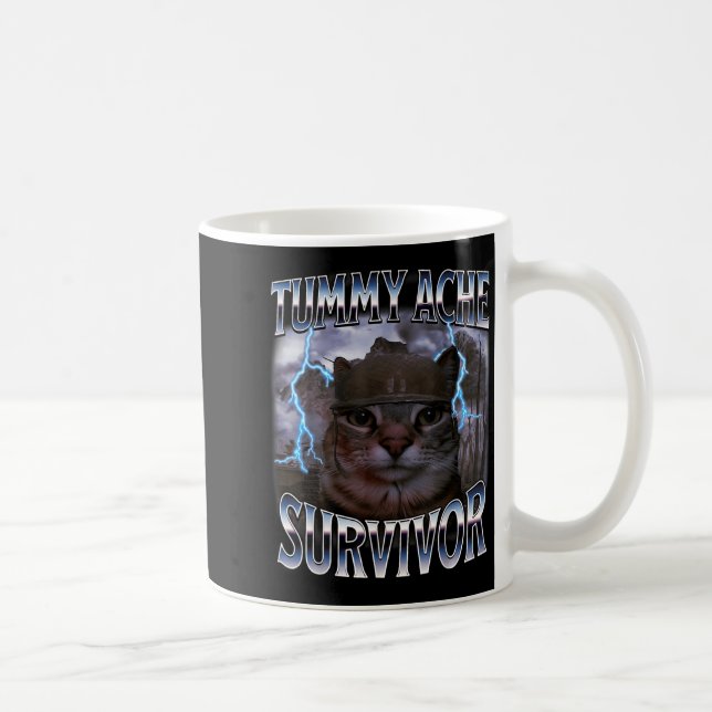 I Survived Today's Tummy Ache Funny Silly Cat Meme Coffee Mug (Right)