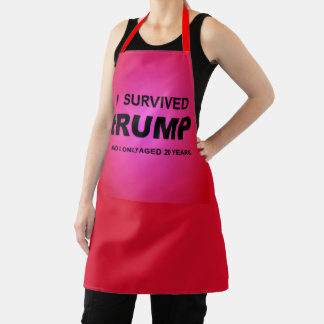 I Survived tRUMP Apron