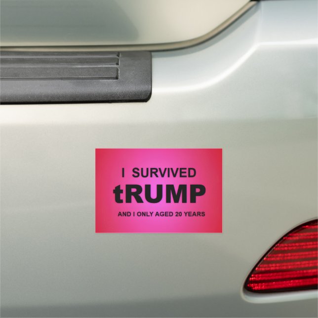 I Survived tRUMP Car Magnet (In Situ)