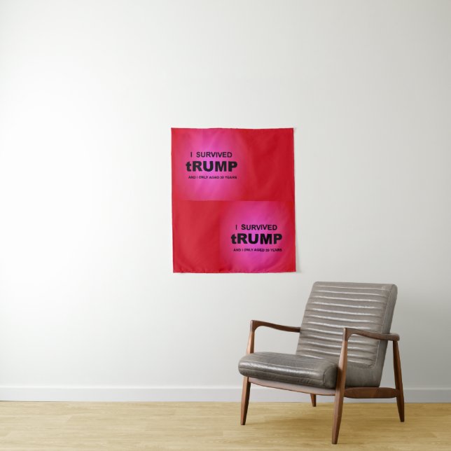 I Survived tRUMP Tapestry (In Situ)