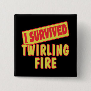 I SURVIVED TWIRLING FIRE BUTTON