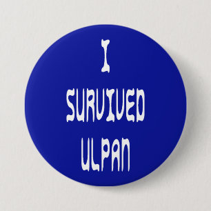 I Survived Ulpan Button