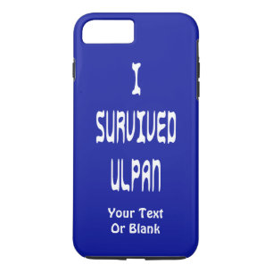 I Survived Ulpan iPhone 8 Plus/7 Plus Case